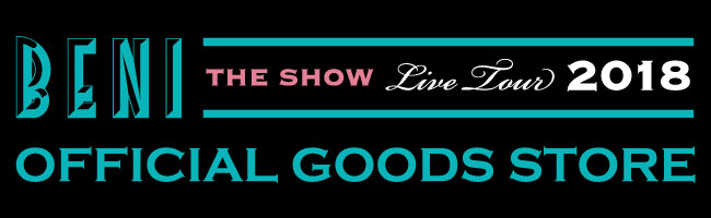 BENI「 “The Show” tour」OFFICIAL GOODS SOTRE